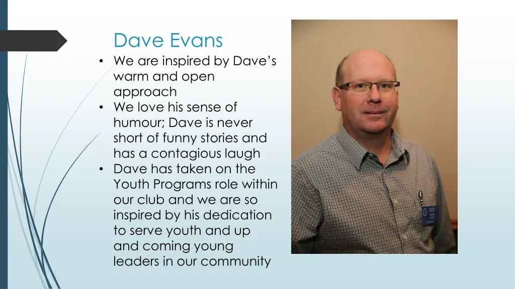 dave evans we are inspired by dave s warm