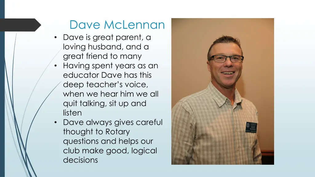 dave mclennan dave is great parent a loving