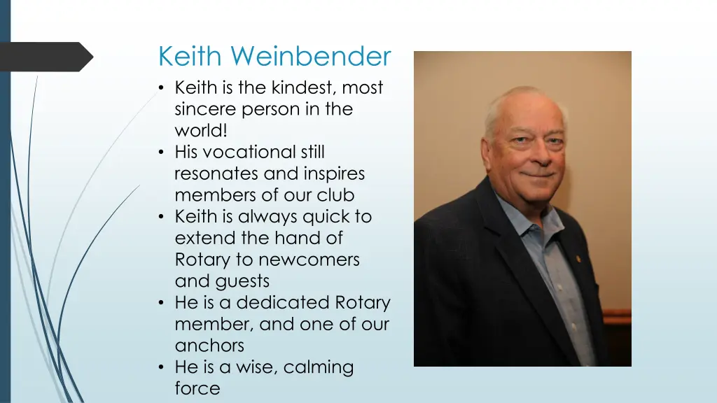 keith weinbender keith is the kindest most