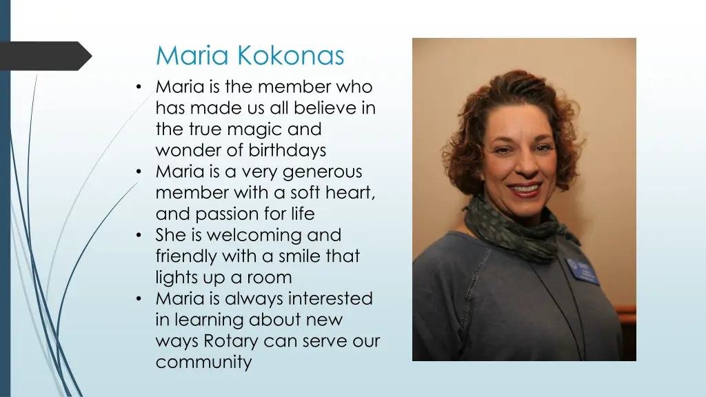 maria kokonas maria is the member who has made