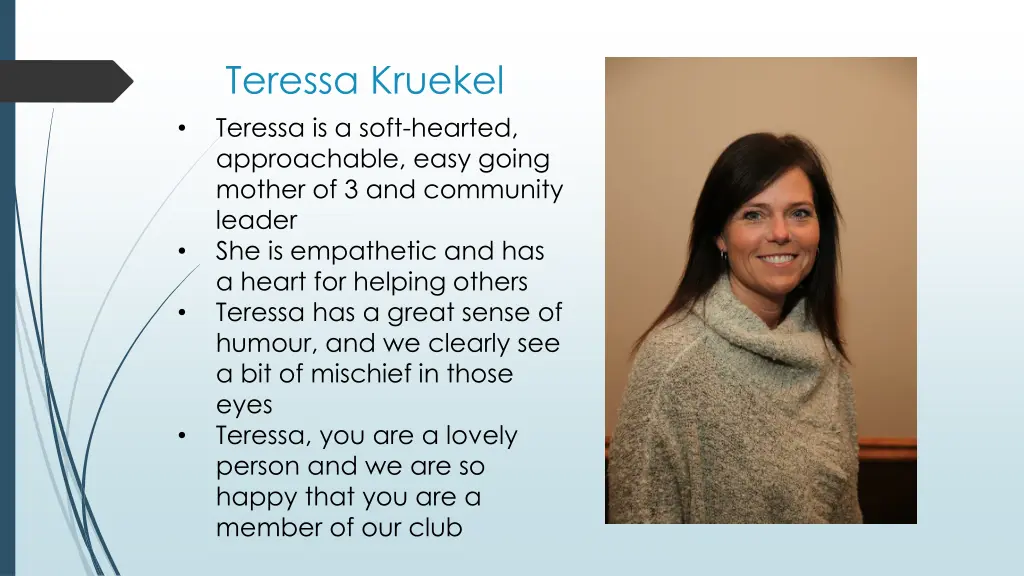 teressa kruekel teressa is a soft hearted