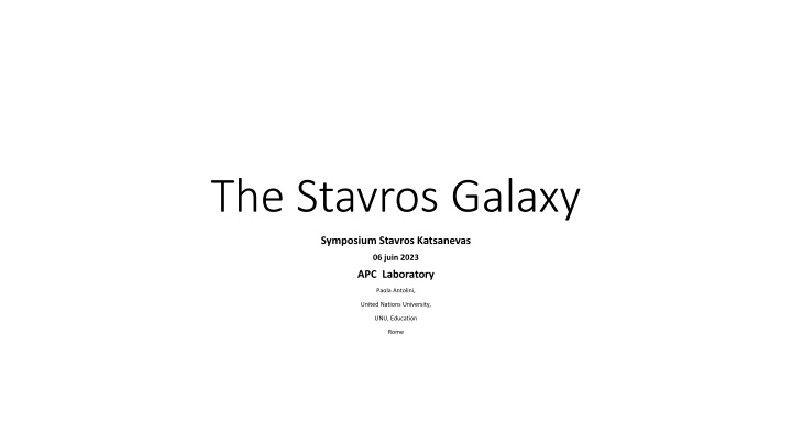 the stavros galaxy