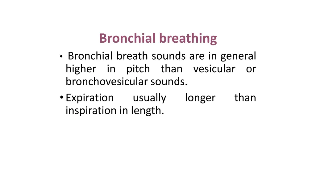 bronchial breathing bronchial breath sounds