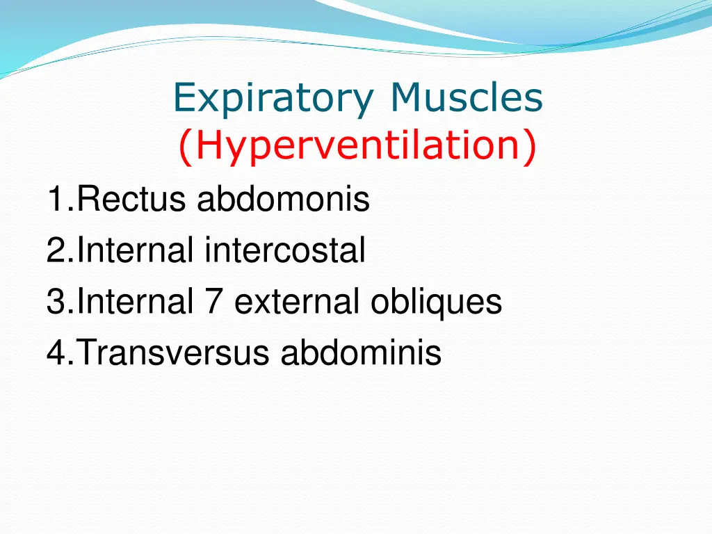 expiratory muscles hyperventilation 1 rectus