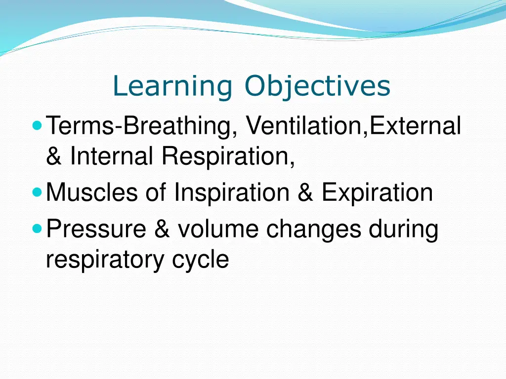 learning objectives terms breathing ventilation