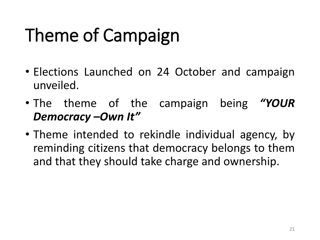 theme of campaign theme of campaign