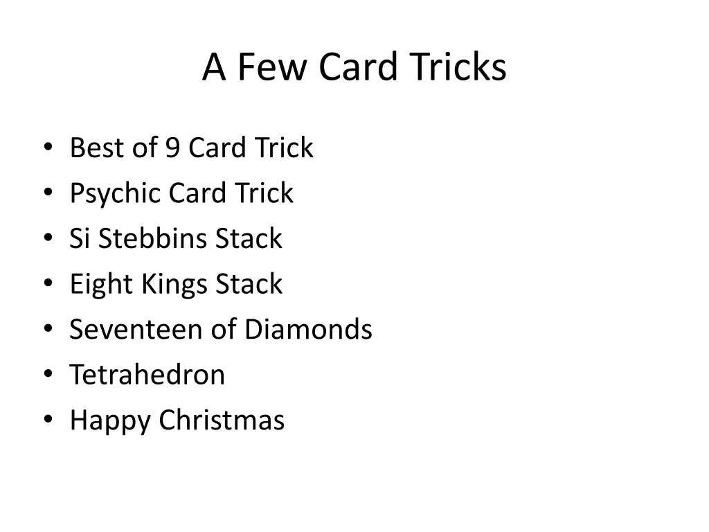 a few card tricks