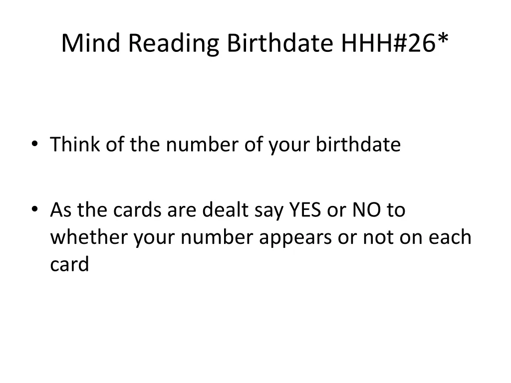 mind reading birthdate hhh 26