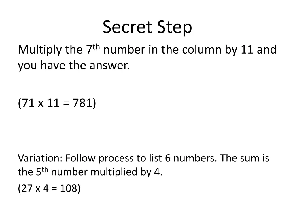 secret step 2