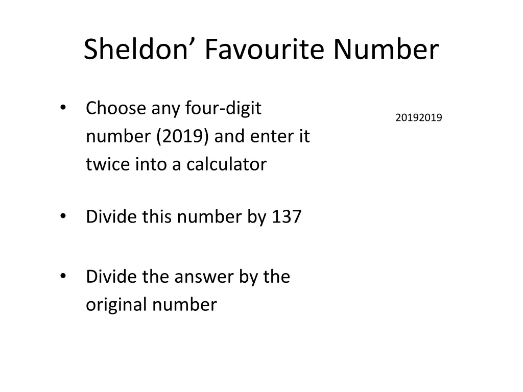 sheldon favourite number