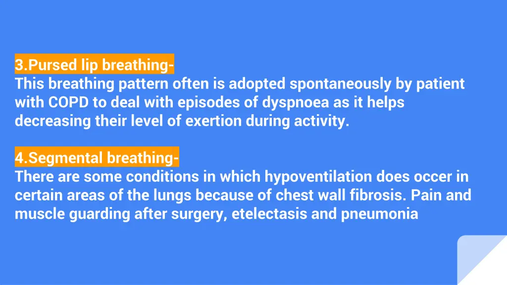 3 pursed lip breathing this breathing pattern