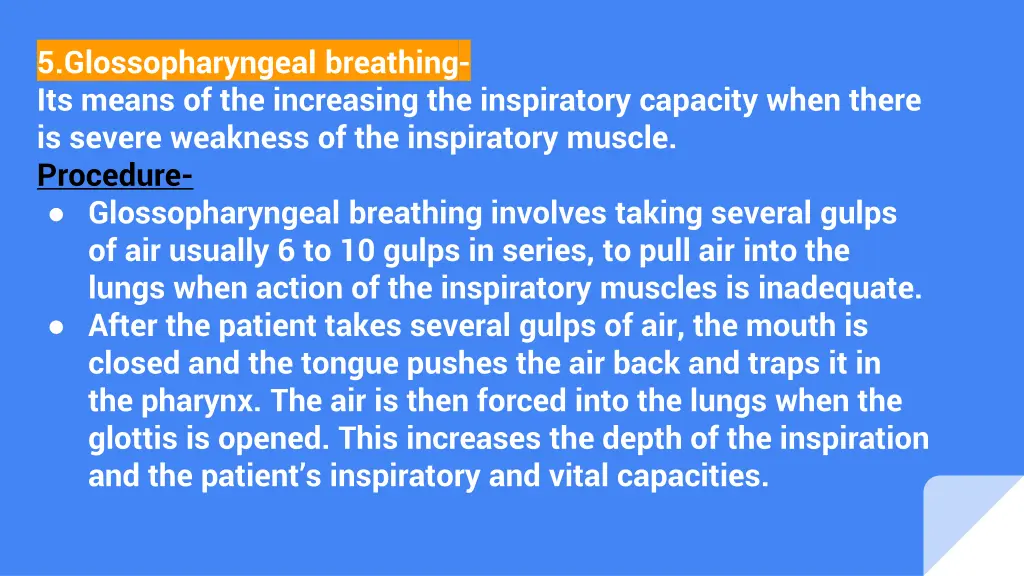 5 glossopharyngeal breathing its means