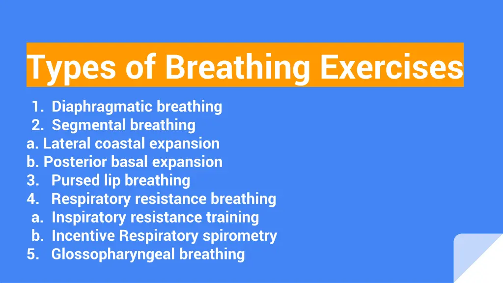 types of breathing exercises