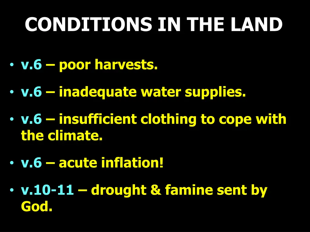 conditions in the land