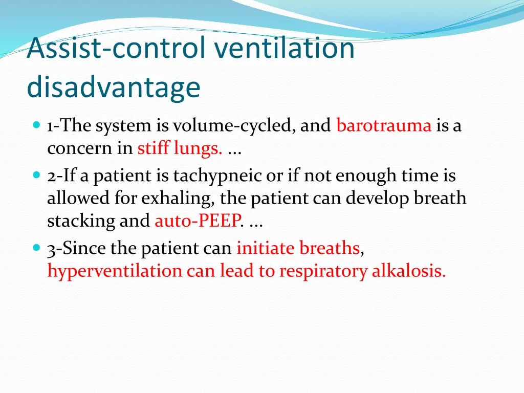 assist control ventilation disadvantage