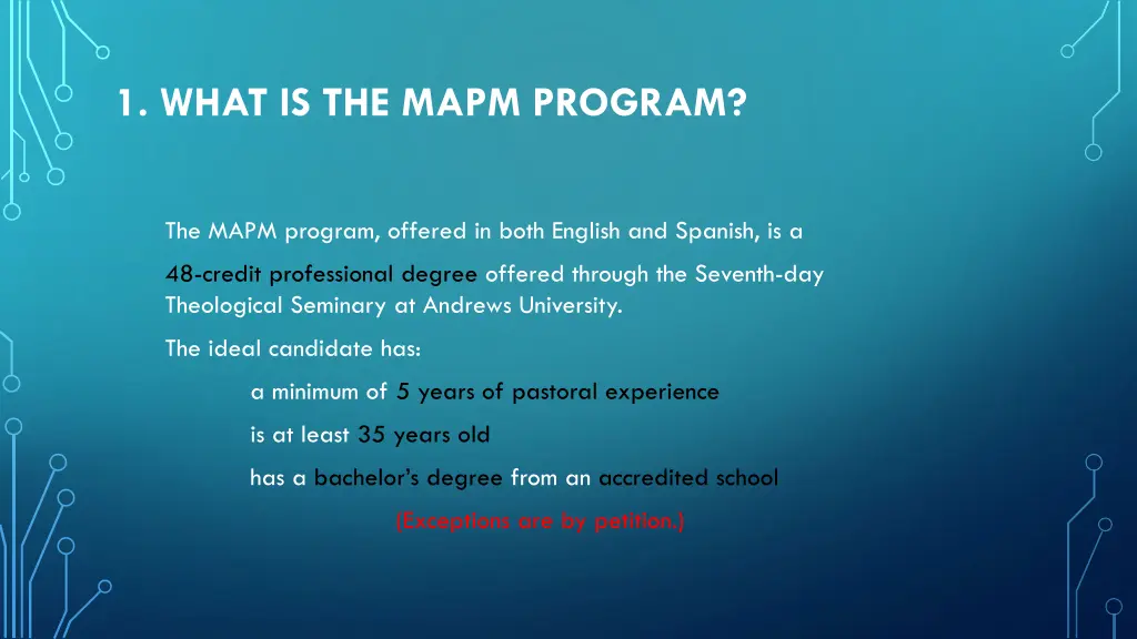 1 what is the mapm program