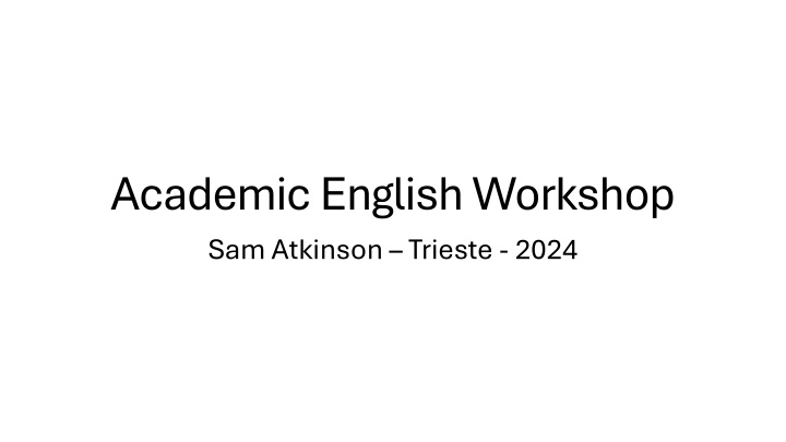 academic english workshop sam atkinson trieste