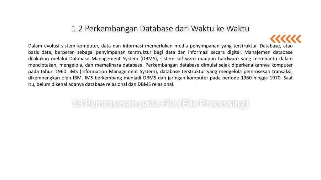 1 2 perkembangan database dari waktu ke waktu