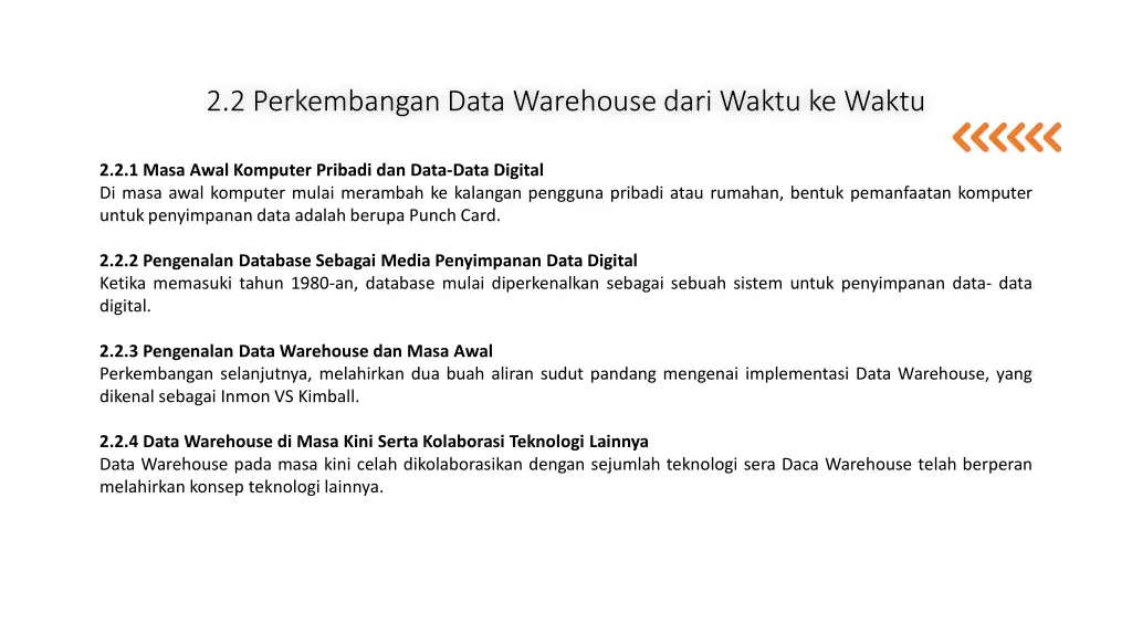 2 2 perkembangan data warehouse dari waktu