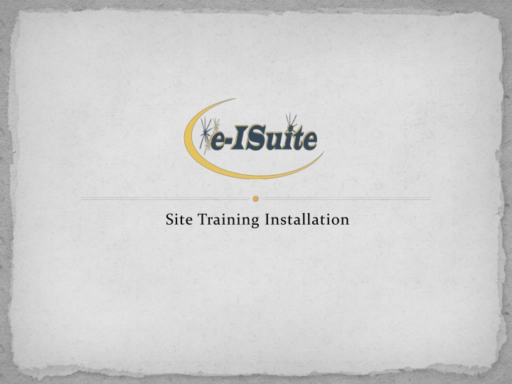 site training installation