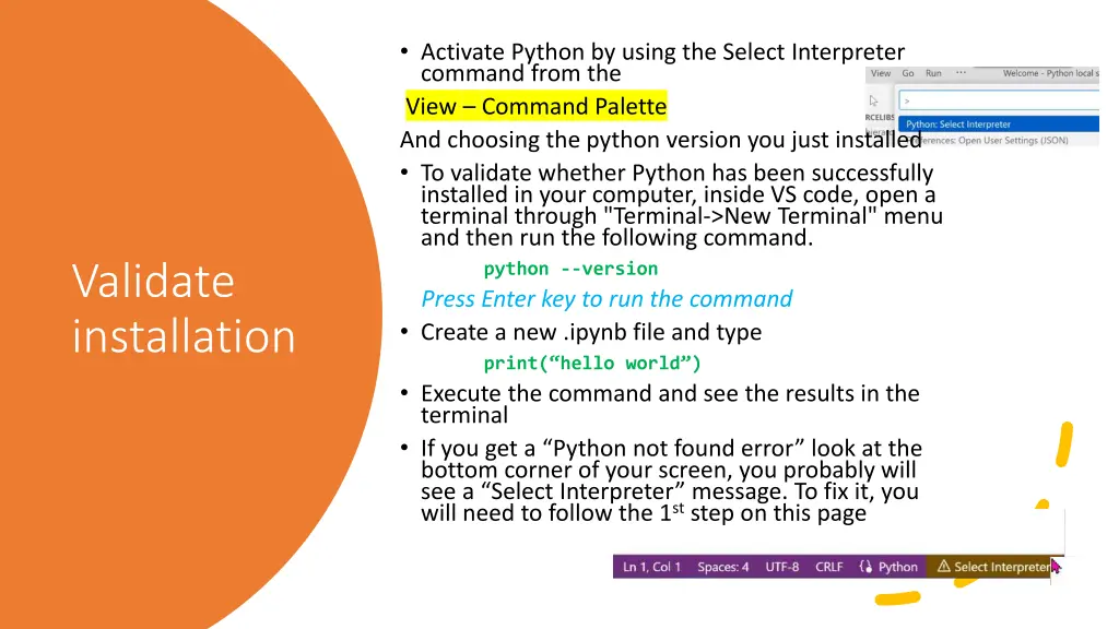 activate python by using the select interpreter 1