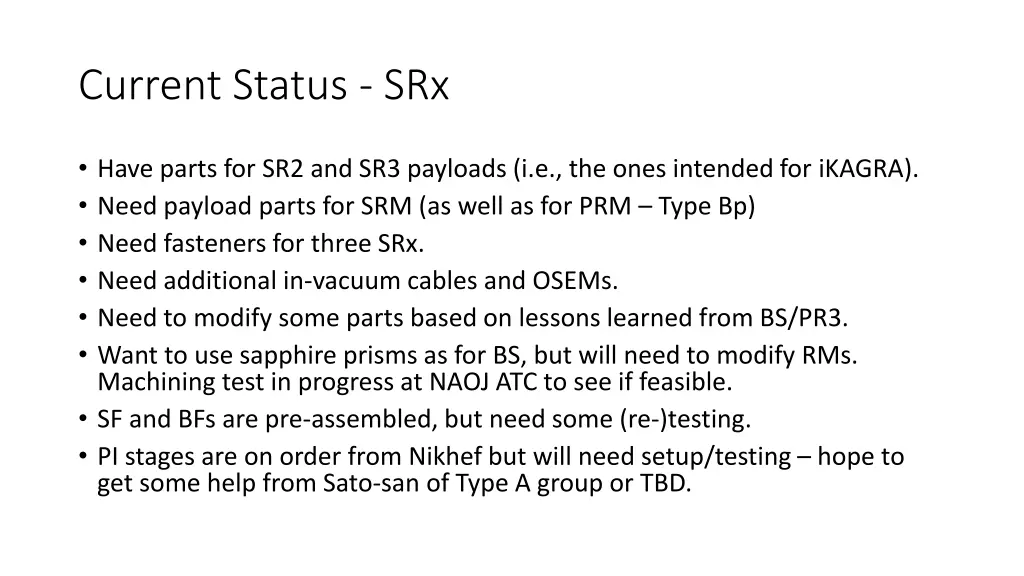 current status srx