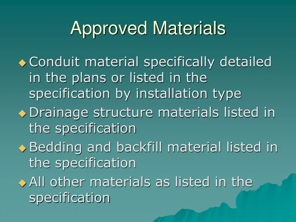 approved materials