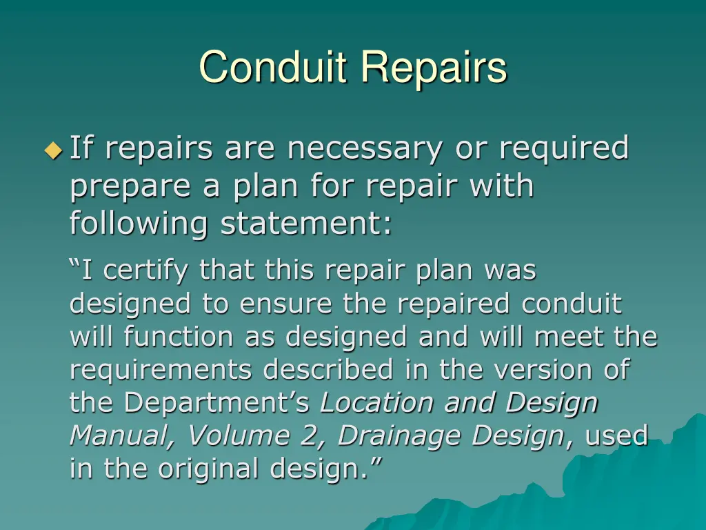 conduit repairs 2