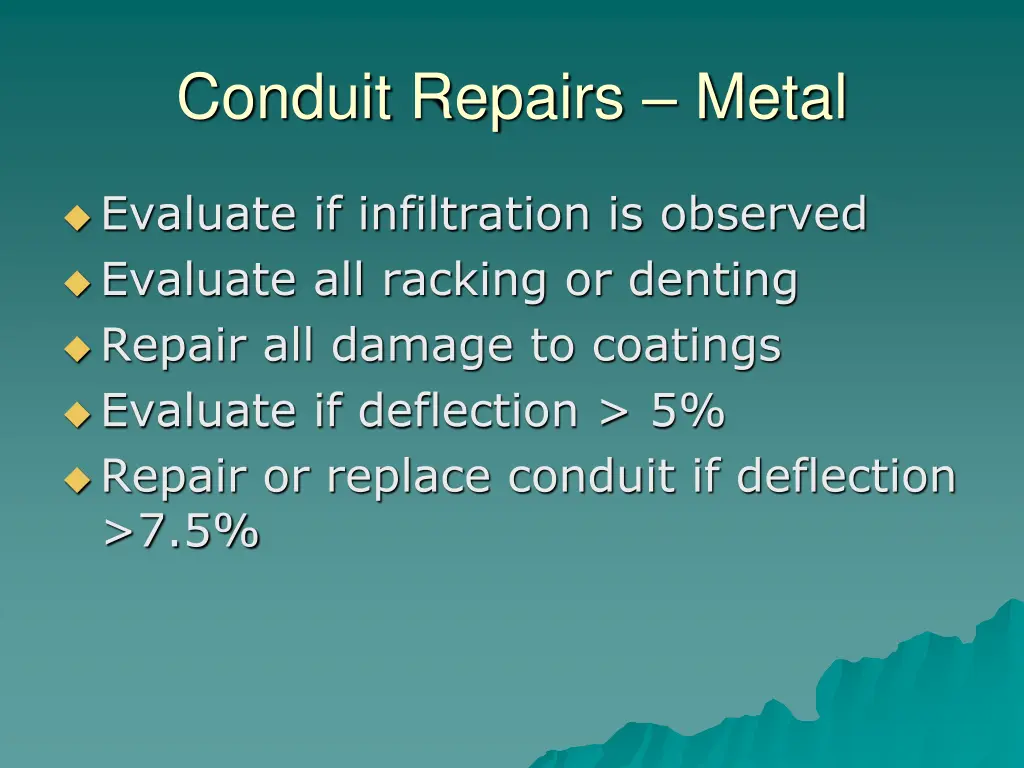 conduit repairs metal