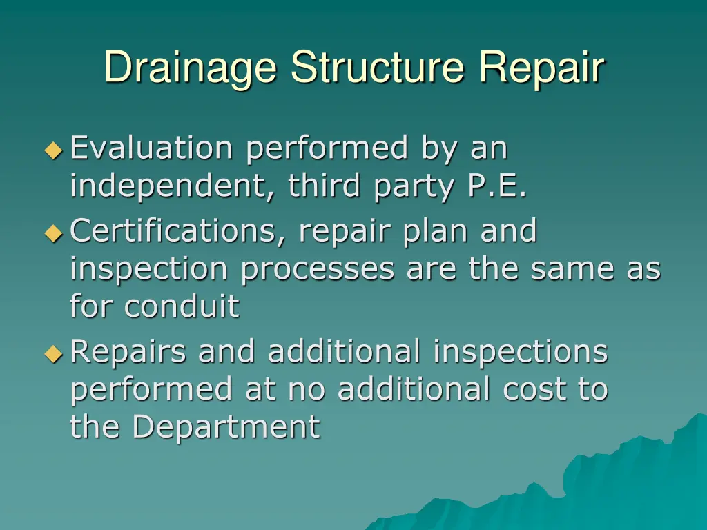 drainage structure repair