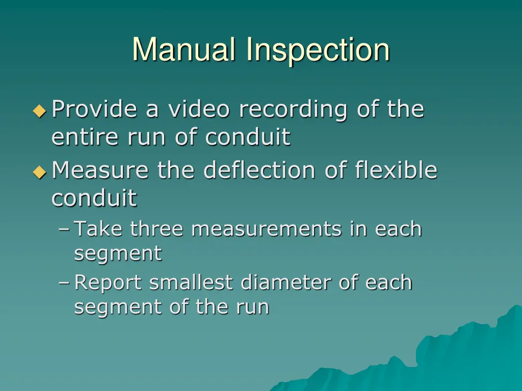 manual inspection