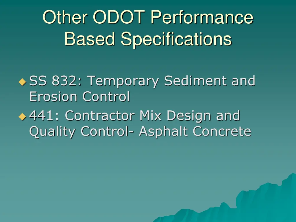 other odot performance based specifications