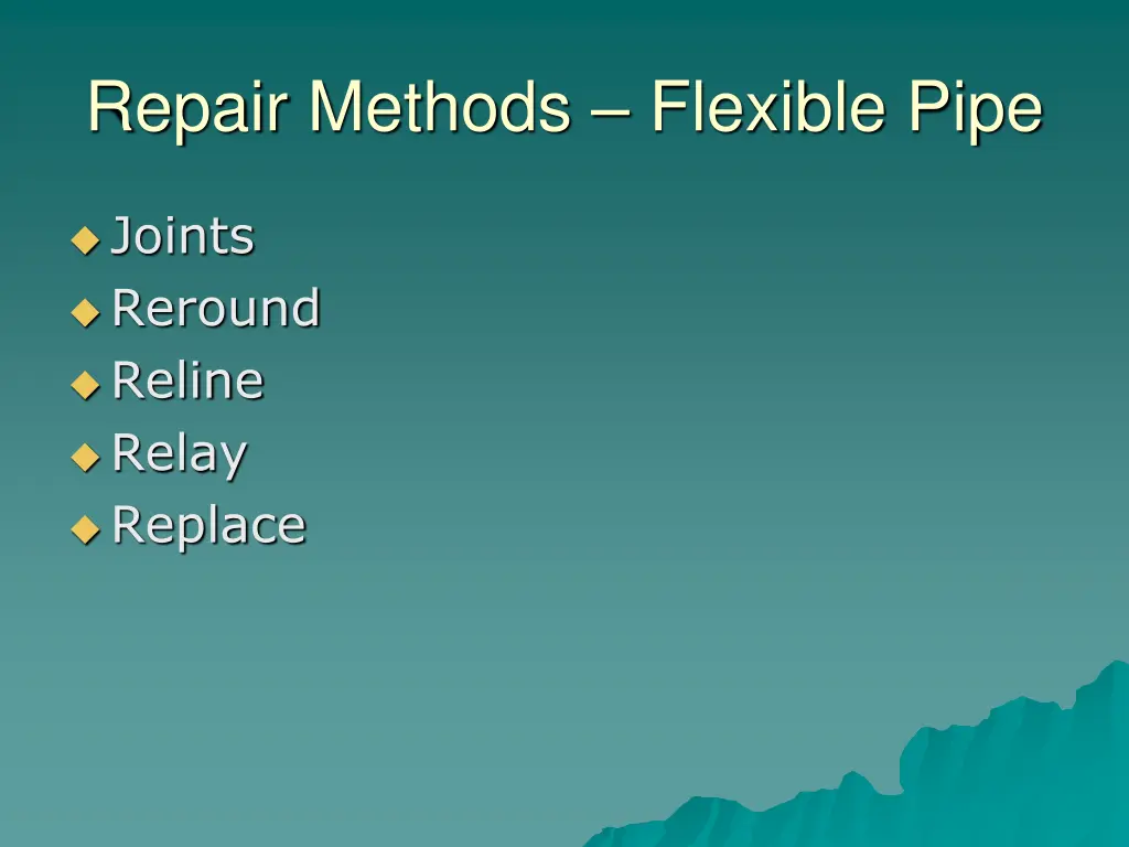 repair methods flexible pipe