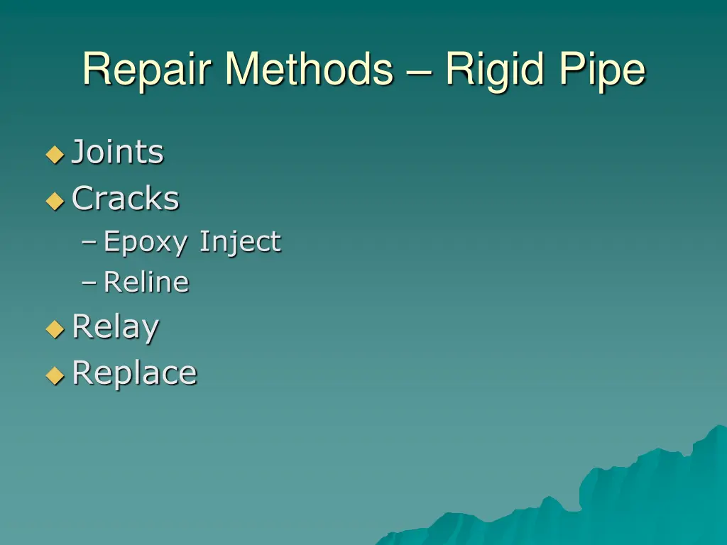 repair methods rigid pipe