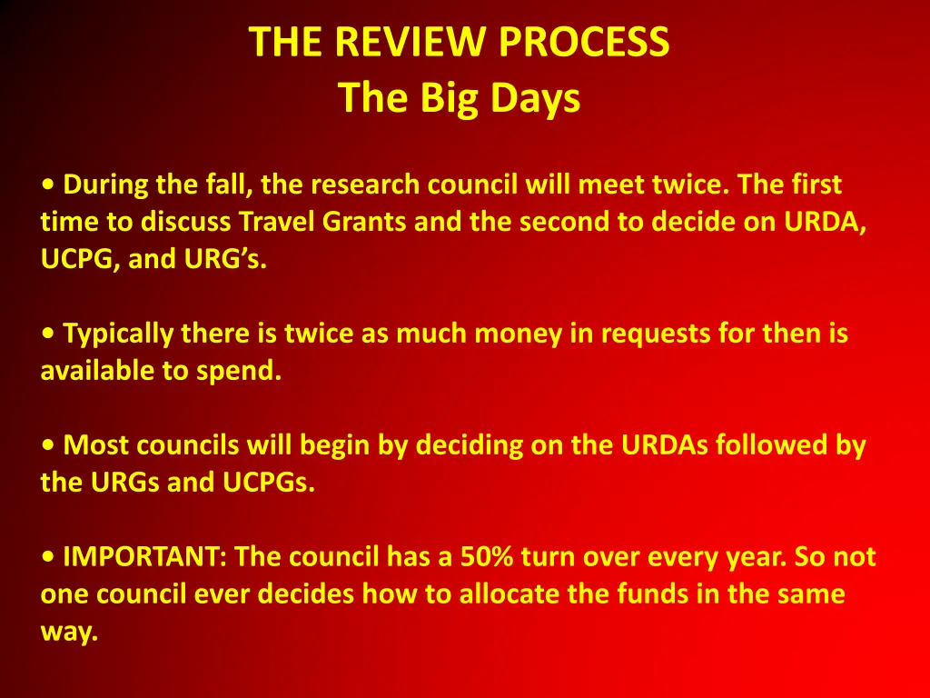 the review process the big days