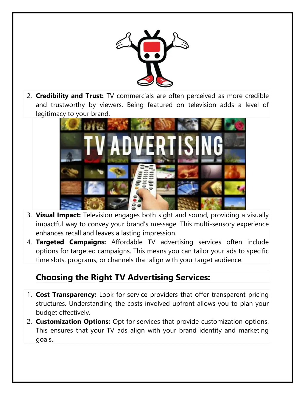 2 credibility and trust tv commercials are often