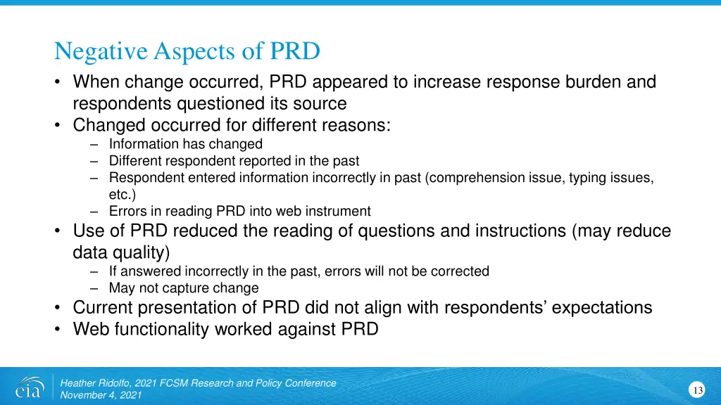 negative aspects of prd when change occurred