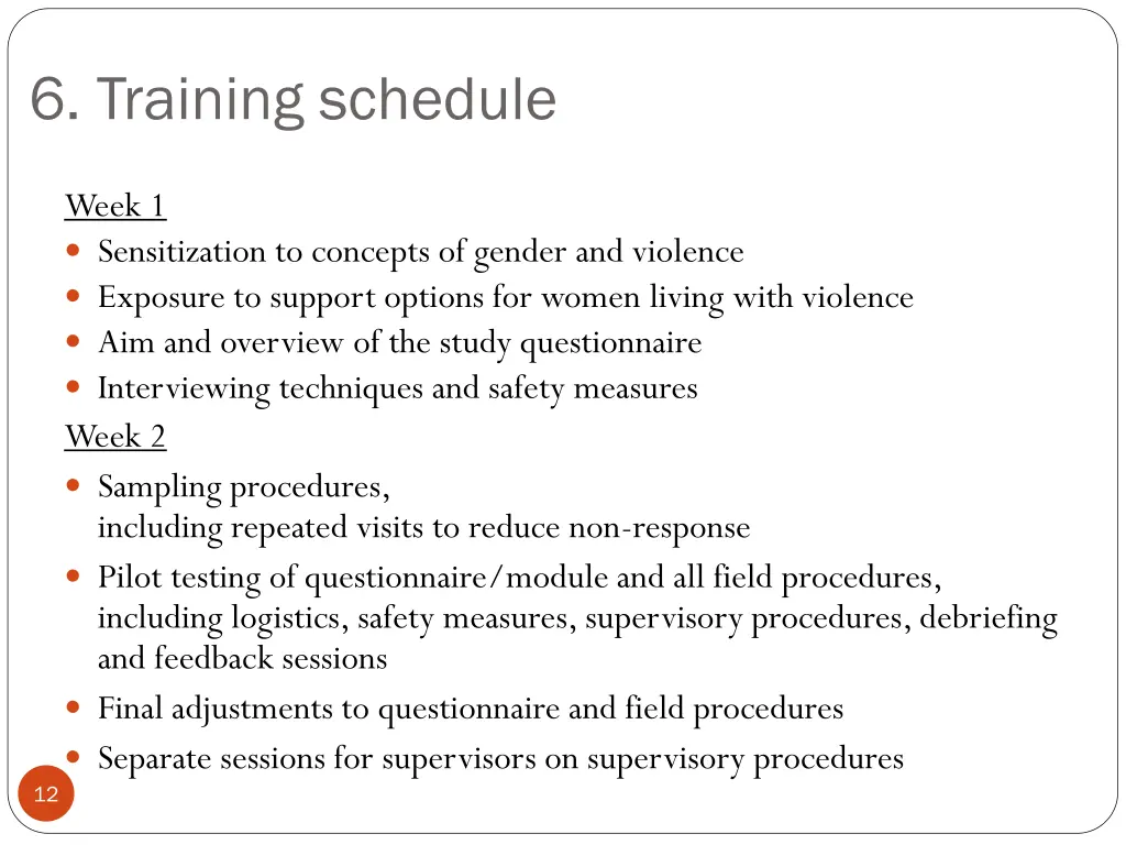 6 training schedule