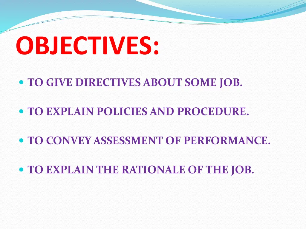 objectives