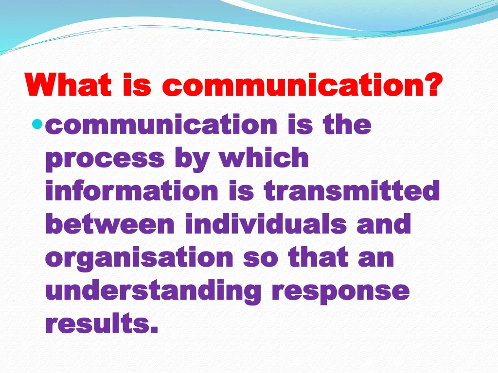 what is communication what is communication