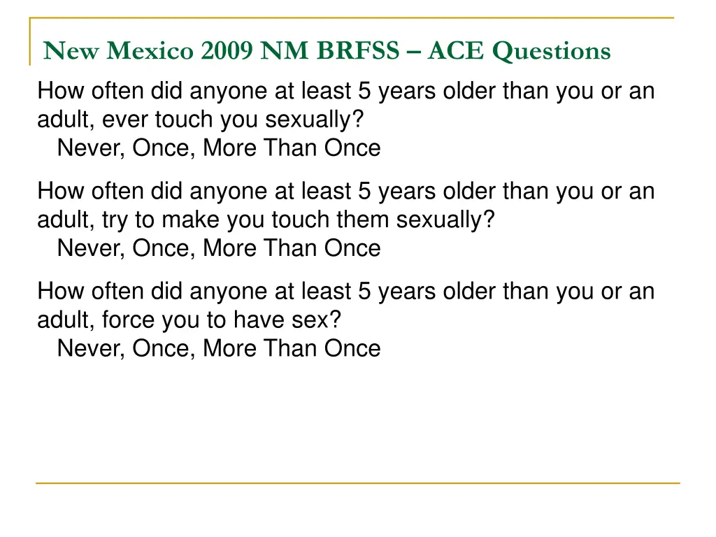 new mexico 2009 nm brfss ace questions how often