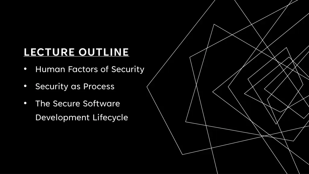 lecture outline human factors of security 1