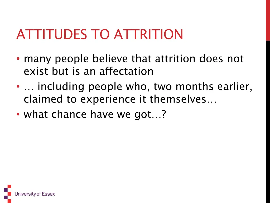 attitudes to attrition 11