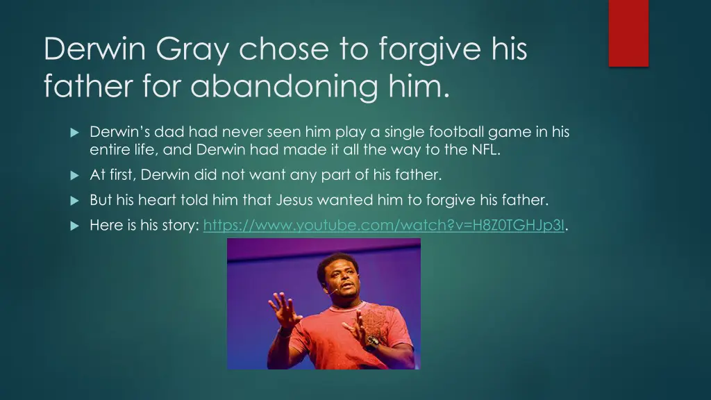 derwin gray chose to forgive his father