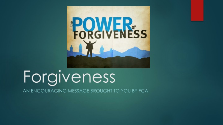 forgiveness an encouraging message brought