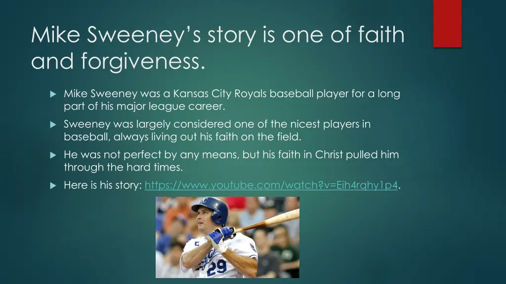 mike sweeney s story is one of faith