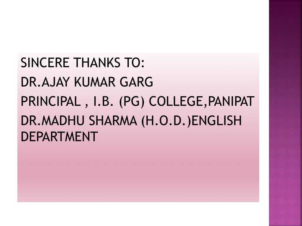 sincere thanks to dr ajay kumar garg principal