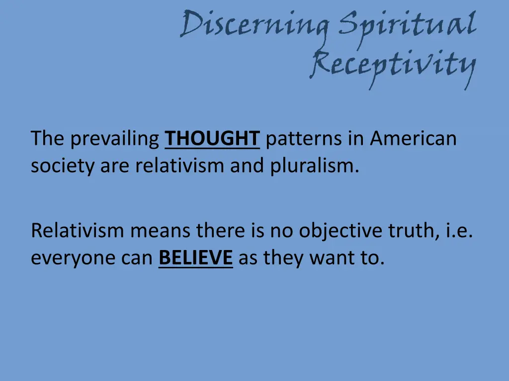 discerning spiritual receptivity 2