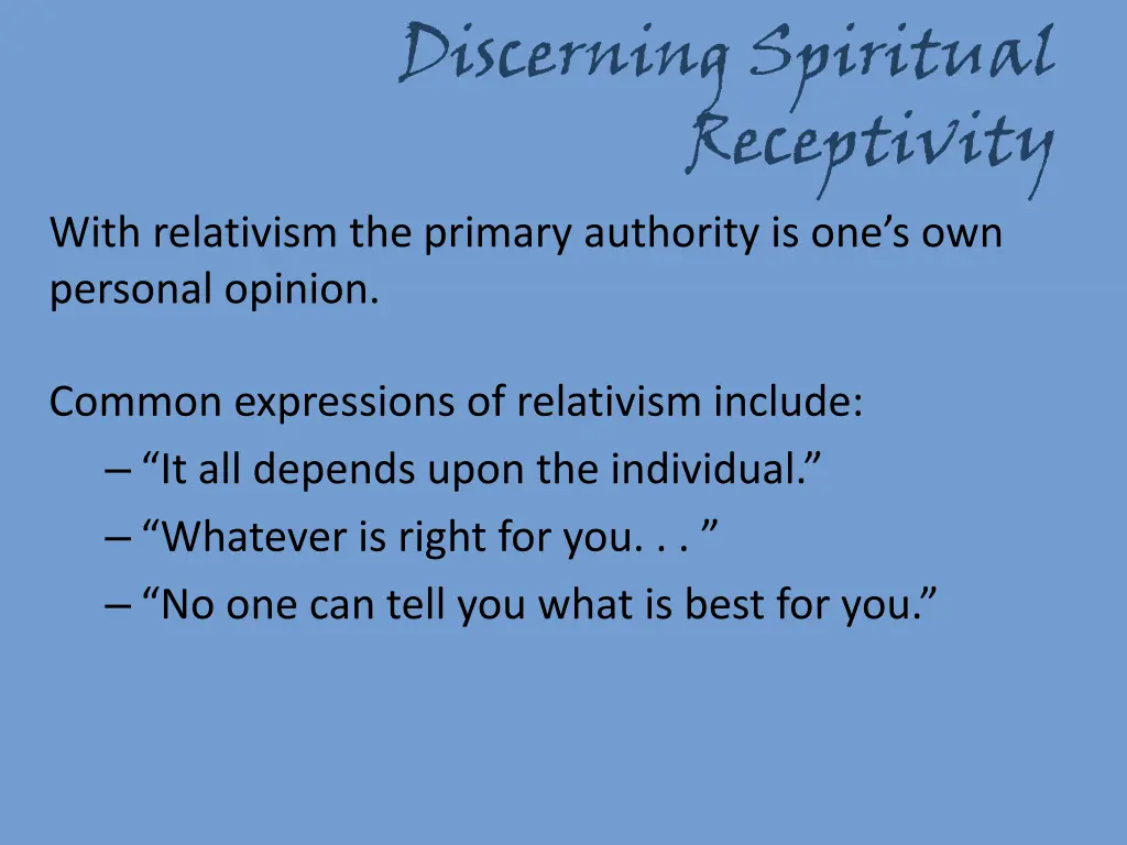 discerning spiritual receptivity 3