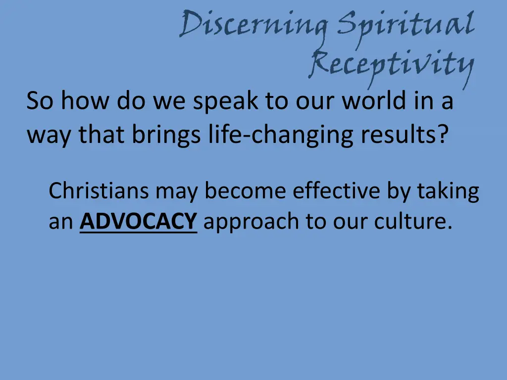 discerning spiritual receptivity 5